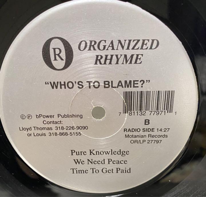 洋楽 G-Rap Organized Rhyme / Who's To Blame?