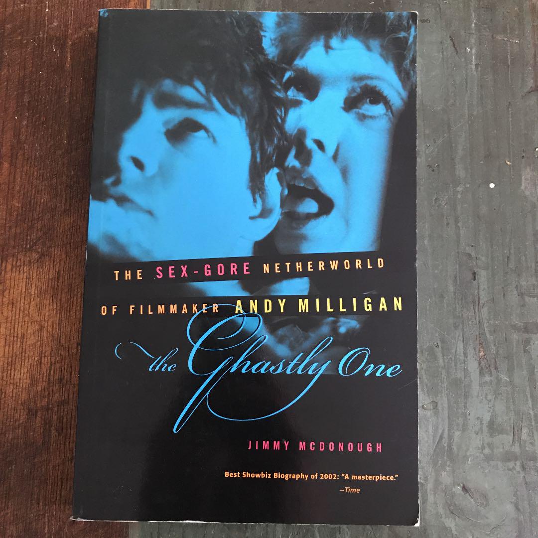 the ghastly one,アンディ・ミリガンの伝記・研究書 英文です